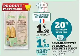 Hyper U Demi-baguettes de campagne précuites u bio offre