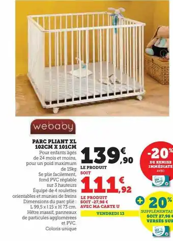 Hyper U Parc pliant xl 102 cm x 101 cm webaby offre