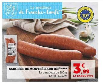 U Express Saucisse de montbéliard igp offre