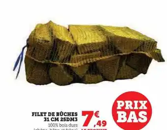 Hyper U Filet de bûches 31 cm 25 dm3 offre