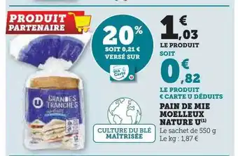 Hyper U Pain de mie moelleux nature u offre