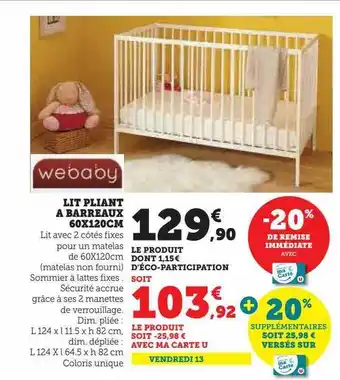 Hyper U Lit pliant à barreaux 60 x 120 cm webaby offre