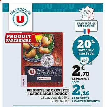 U Express Beignets de crevette + sauce aigre douce offre