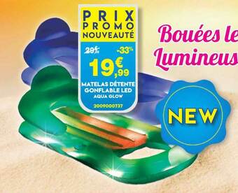 Maxi Bazar Matelas Détente Gonflable Led Aqua Glow offre