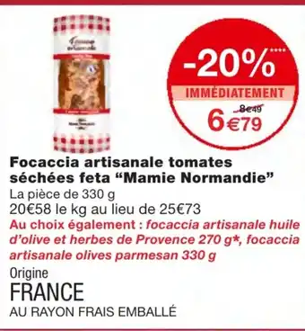 Monoprix Focaccia artisanale tomates séchées feta offre