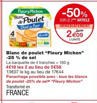 Monoprix Blanc de poulet Fleury Michon offre