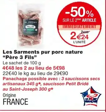 Monoprix Les Sarments pur porc nature offre
