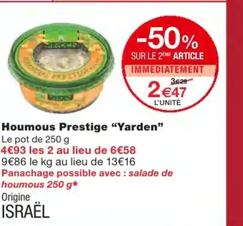 Monoprix Houmous Prestige Yarden offre