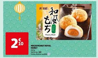 Auchan Mochi peanut royal family offre