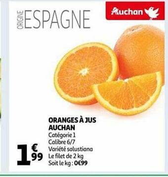 Auchan Oranges à jus auchan offre