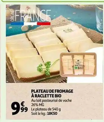 Auchan Plateau de fromage à raclette bio offre