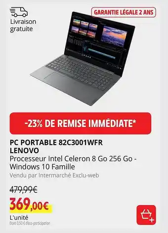 Intermarché Pc portable 82c3001wfr lenovo offre