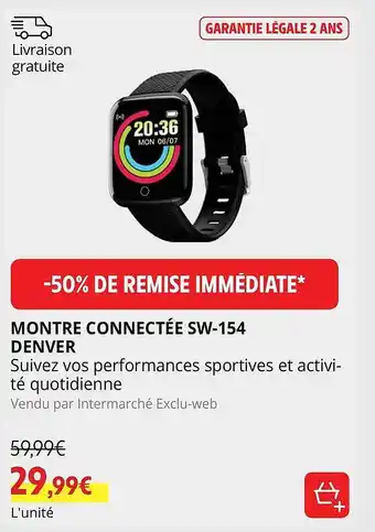 Monter connectée sw-154 denver