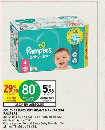 Intermarché Couches baby dry géant maxi t4 x94 pampers offre