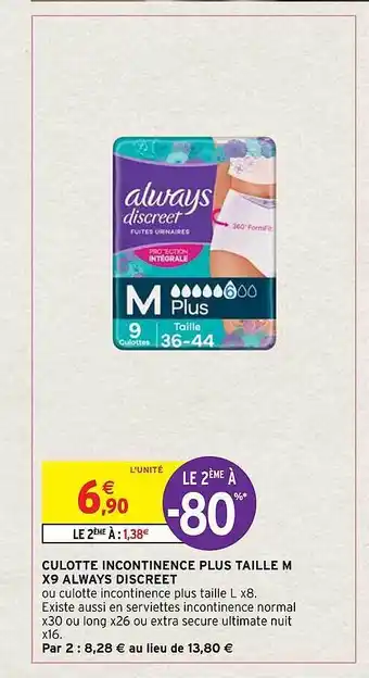 Intermarché Culotte incontinence plus taille m x9 always discreet offre