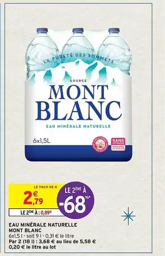 Intermarché Express Eau minérale naturelle mont blanc offre
