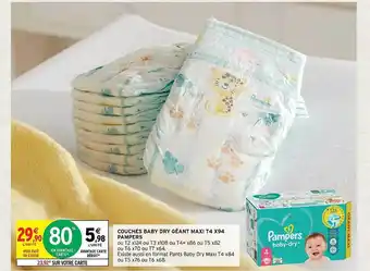 Intermarché Express Couches baby dry géant maxi t4 x94 pampers offre