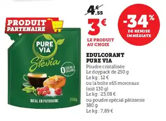 Super U Edulcorant pure via offre