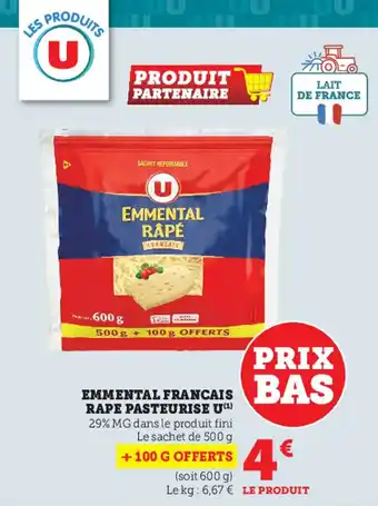 Super U Emmental francais rape pasteurise U offre