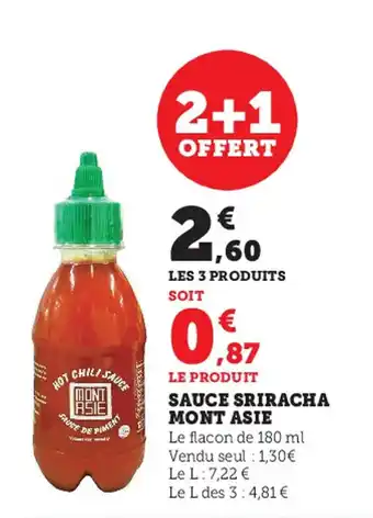 Super U Sauce sriracha mont asie offre