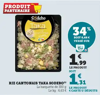 Super U Riz cartonais taka sodebo offre