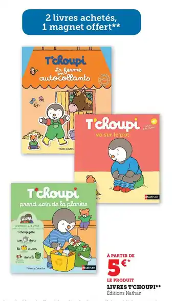 Super U Livres tchoup! offre