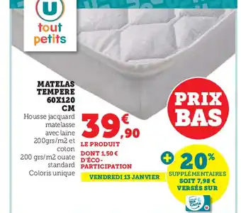 Super U Matelas Tempre 60x120 CM offre