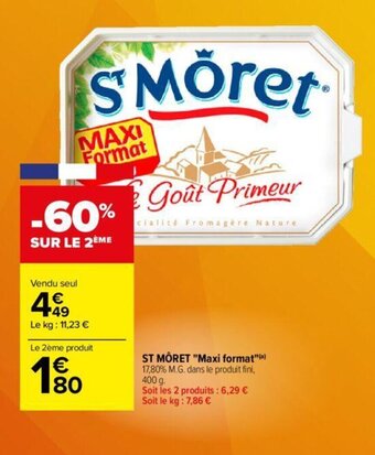 Carrefour St Môret Maxi format offre