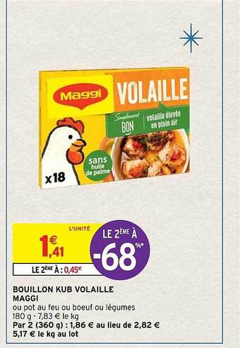 Intermarché Bouillon kub volaille maggi offre