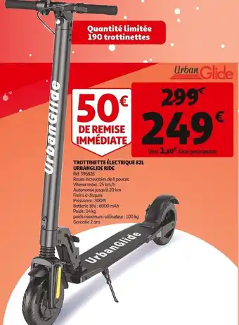Auchan Trottinette électriquel 82L Urbanglide Ride offre