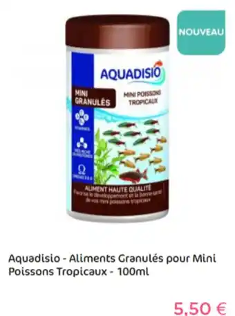 Animalis Aquadisio Aliment Granulés Pour Mini Poissons Tropicaux 100ml offre