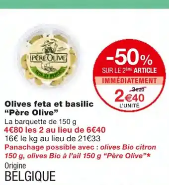 Monoprix Olives feta et basilic offre