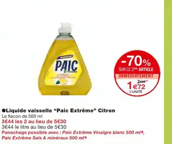 Monoprix Liquide vaisselle Paic Extrême Citron offre