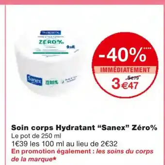 Monoprix Soin corps Hydratant Sanex offre