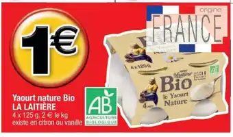 Cora x Carrefour Yaourt Nature Bio La Laitiére offre
