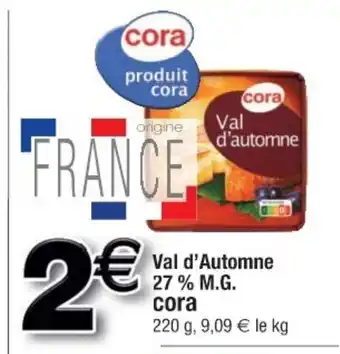 Cora x Carrefour Val d'Automme offre
