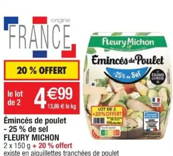Cora x Carrefour émincés De Poulet offre