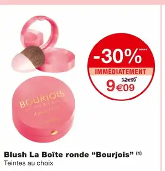 Monoprix Blush La Boîte ronde Bourjois offre