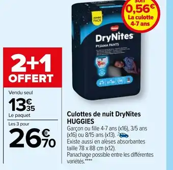 Carrefour Culottes de nuit DryNites Huggies offre
