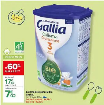 Carrefour Calisma Croissance 3 Bio Gallia offre