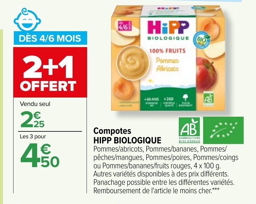 Promo Compotes HIPP Biologique chez Carrefour