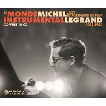 E.Leclerc Le monde instrumental de michel legrand - jazz et musiques de film 1953-1962 offre