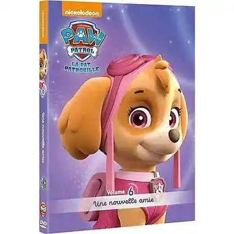 E.Leclerc Paw patrol, vol. 6 : une nouvelle amie,dvd offre