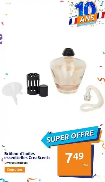 Action Brûleur d'huiles essentielles creascents offre