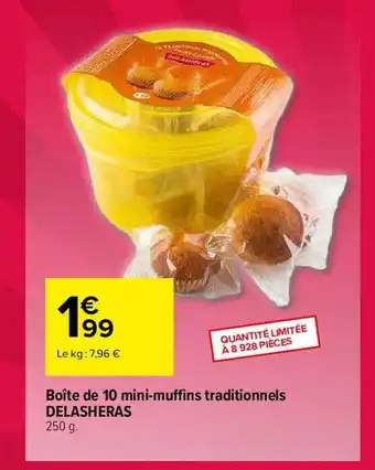 Carrefour Boîte de 10 mini-muffins traditionnels delasheras offre