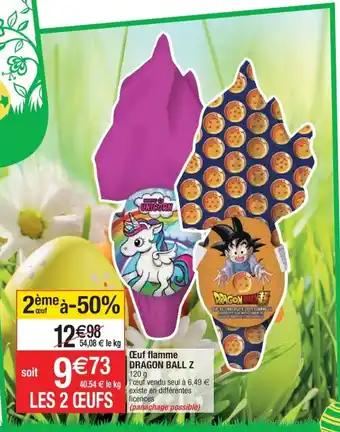 Cora x Carrefour Œuf flamme Dragon Ball Z offre