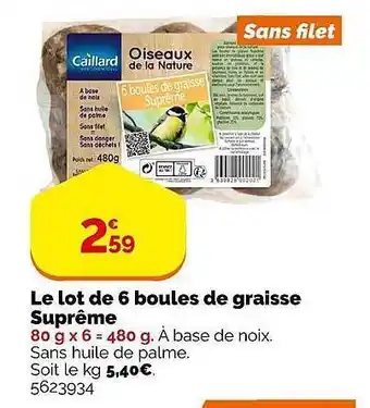 Le lot de 6 boules de graisse suprĂȘme