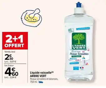 Carrefour Liquid vaisselle ARBRE VERT offre