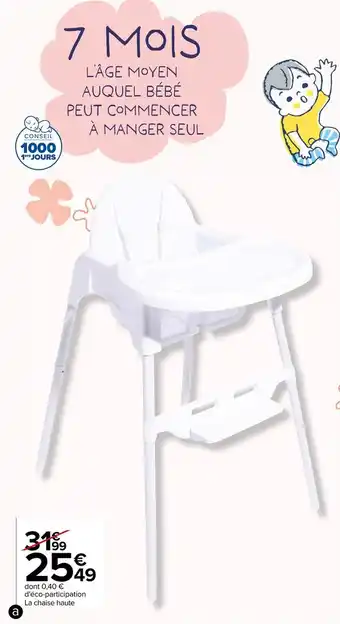 Carrefour Les chaises hautes offre