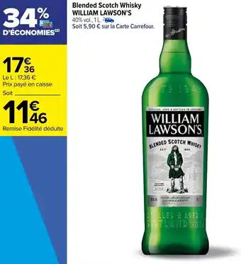 Carrefour Blended scotch whisky WILLIAM LAWSON'S offre